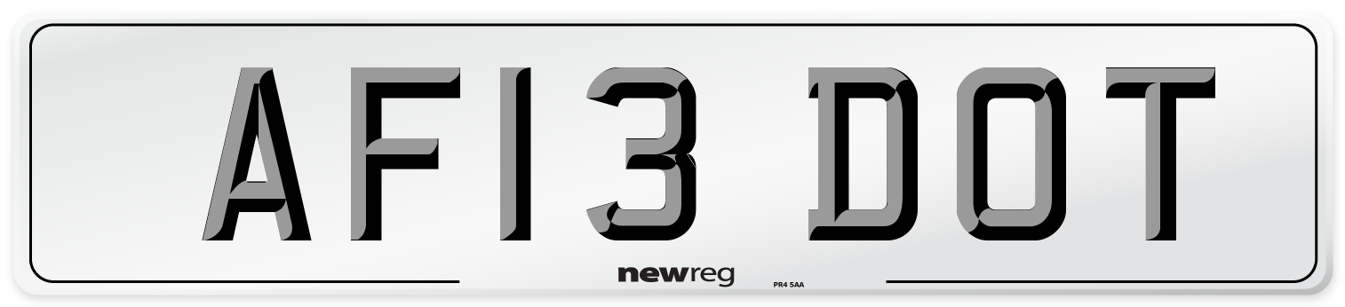 AF13 DOT Number Plate from New Reg